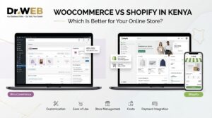 Read more about the article WooCommerce vs Shopify in Kenya — Which Is Better for Your Online Store?