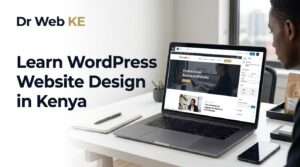 Read more about the article How to Learn WordPress Website Design in Kenya: A Beginner’s Roadmap
